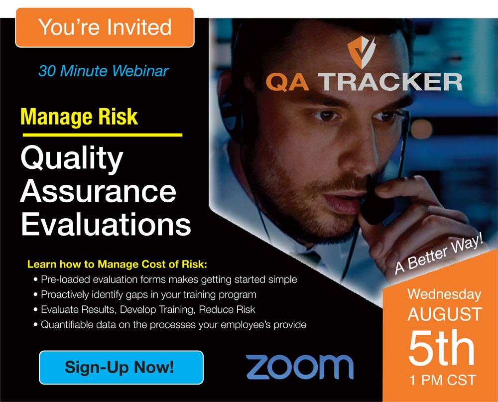 Today's Sucessful Webinar: Manage Risk­: Quality Assurance Evaluations.